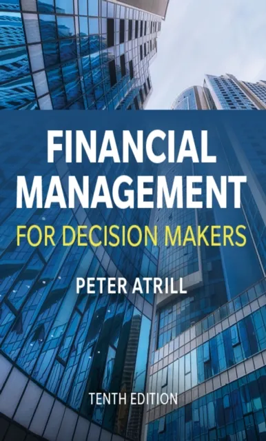Financial Management for Decision Makers