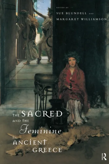 Sacred and the Feminine in Ancient Greece