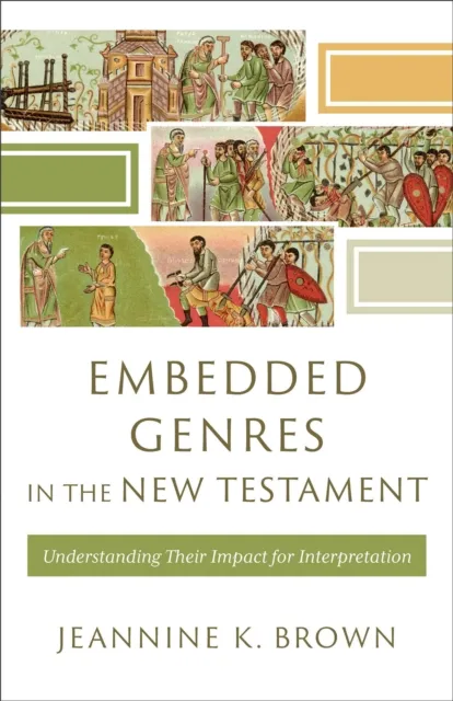 Embedded Genres in the New Testament ()