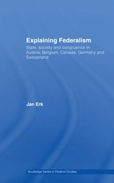 Explaining Federalism
