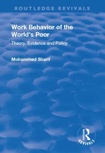 Work Behavior of the World's Poor