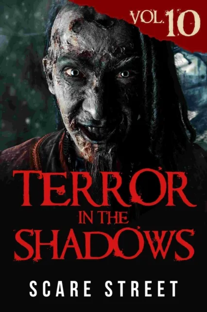 Terror in the Shadows Vol. 10