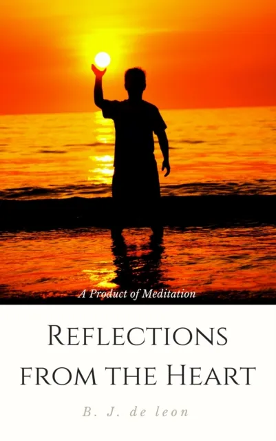 Reflections from the Heart