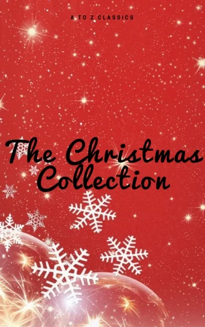 Christmas Collection (Illustrated Edition)