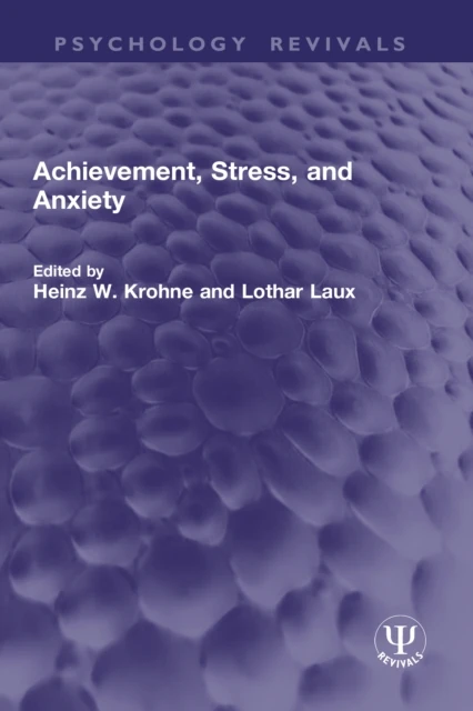 Achievement, Stress, and Anxiety