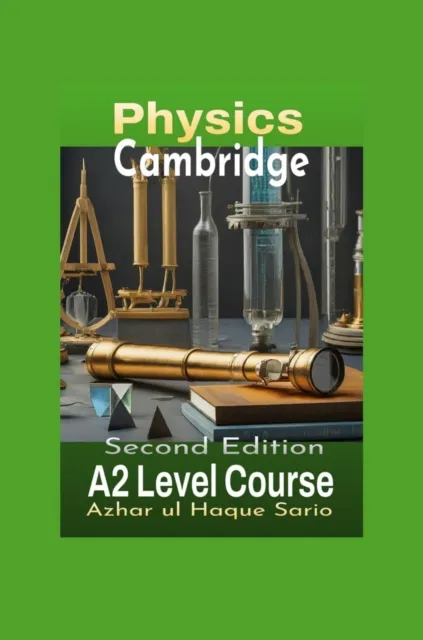 Cambridge Physics A2 Level Course