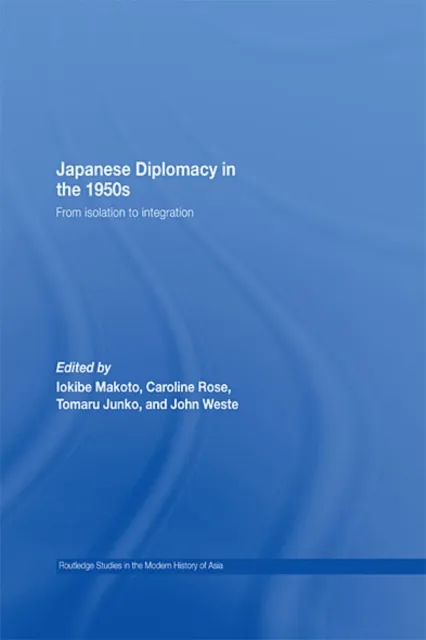 Japanese Diplomacy in the 1950s