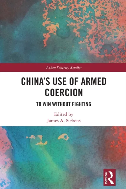 China's Use of Armed Coercion
