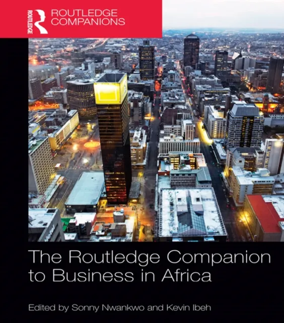 Routledge Companion to Business in Africa