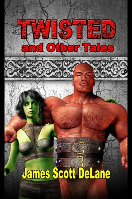 Twisted And Other Tales