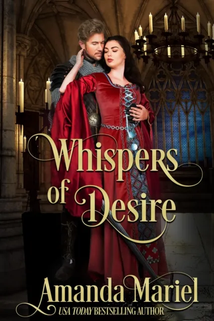 Whispers of Desire: A Medieval Castle Romance