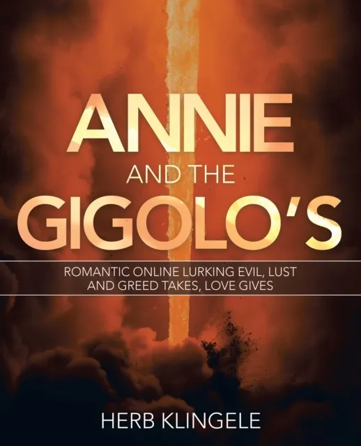 Annie and the Gigolo's