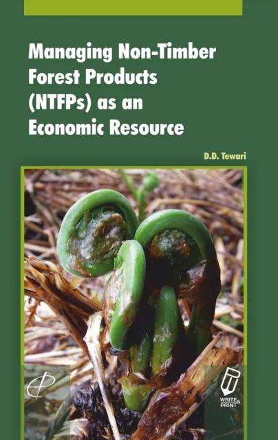 Managing Non-Timber Forest Products (NTFPs) as an Economic Resource