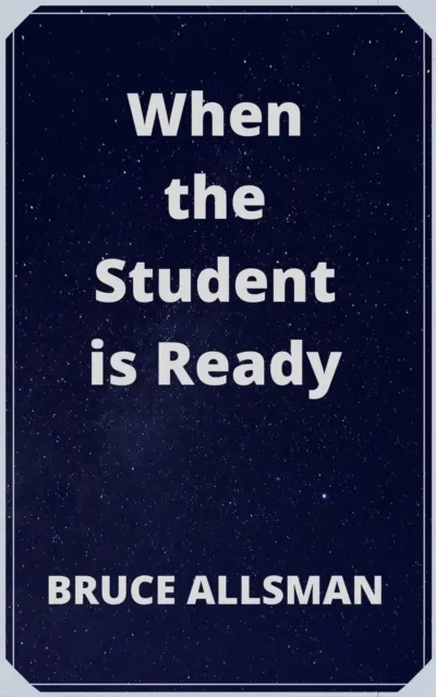 When the Student is Ready