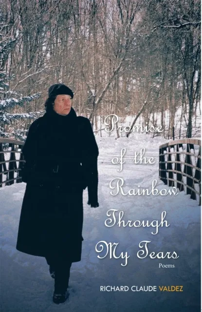 Promise of the Rainbow Through My Tears