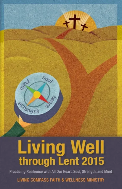 Living Well through Lent 2015