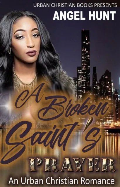 Broken Saint's Prayer