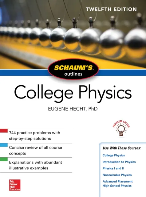 Schaum's Outline of College Physics, Twelfth Edition