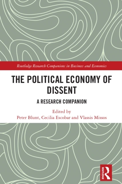 Political Economy of Dissent