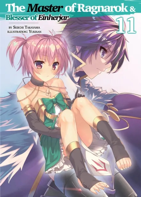 Master of Ragnarok & Blesser of Einherjar: Volume 11