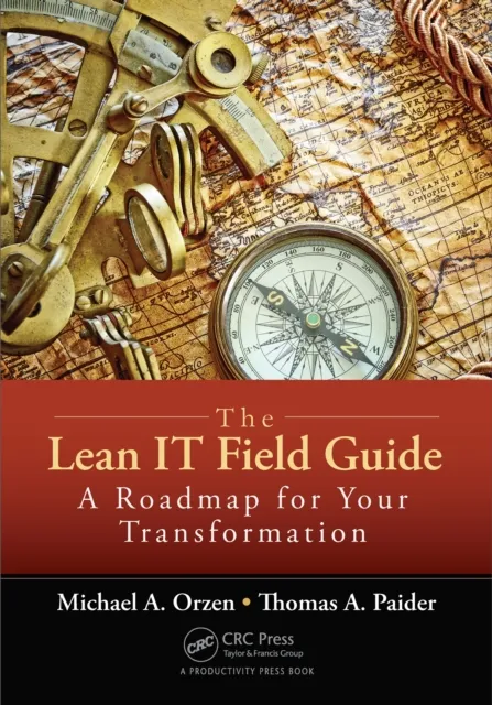 Lean IT Field Guide