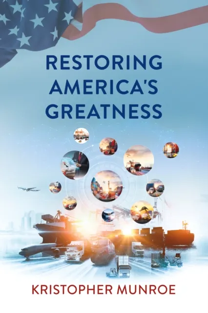 Restoring America's Greatness