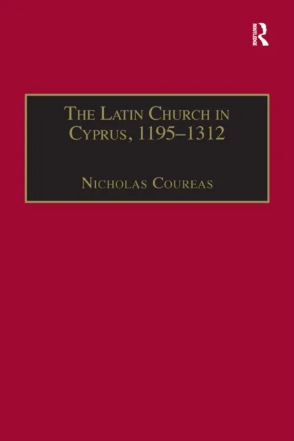 Latin Church in Cyprus, 1195a "1312