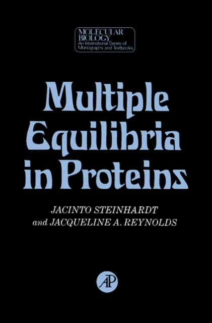 Multiple Equilibria in Proteins