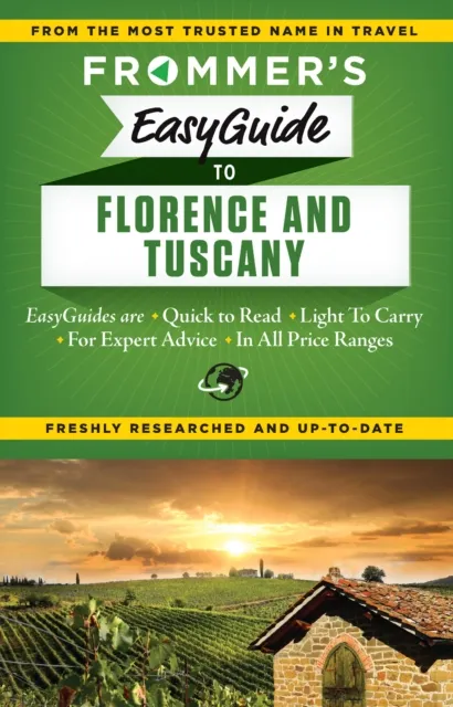 Frommer's EasyGuide to Florence and Tuscany