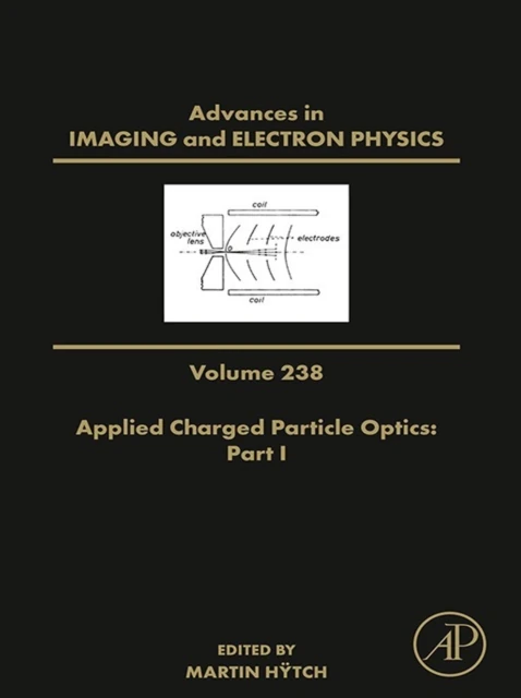 Applied Charged Particle Optics: Part I