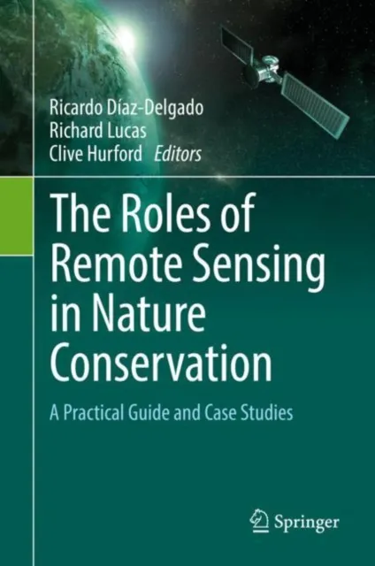 Roles of Remote Sensing in Nature Conservation