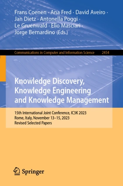 Knowledge Discovery, Knowledge Engineering and Knowledge Management