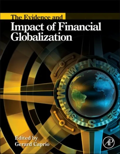 Evidence and Impact of Financial Globalization