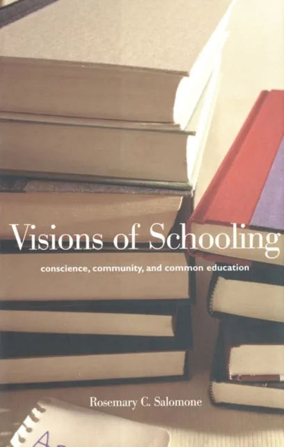 Visions of Schooling