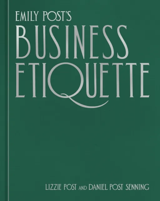 Emily Post's Business Etiquette