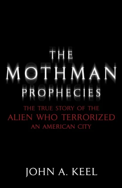 Mothman Prophecies