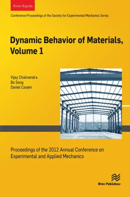 Dynamic Behavior of Materials, Volume 1