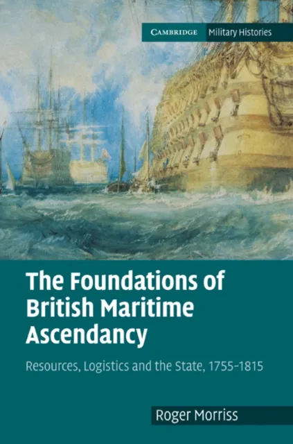 Foundations of British Maritime Ascendancy