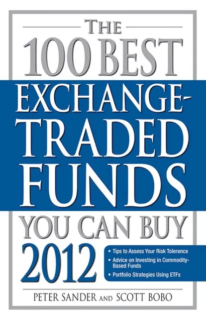 100 Best Exchange-Traded Funds You Can Buy 2012