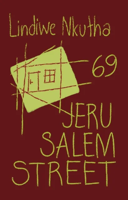 Nkutha: 69 Jerusalem Street