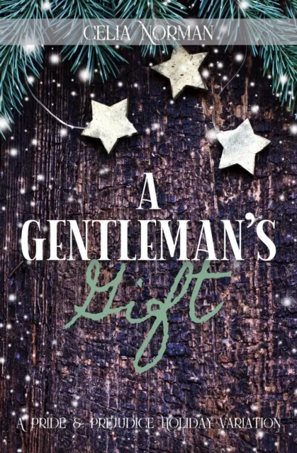 Gentleman's Gift: A Pride and Prejudice Holiday Variation