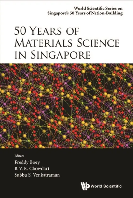 50 Years Of Materials Science In Singapore