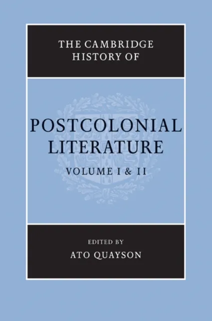 Cambridge History of Postcolonial Literature