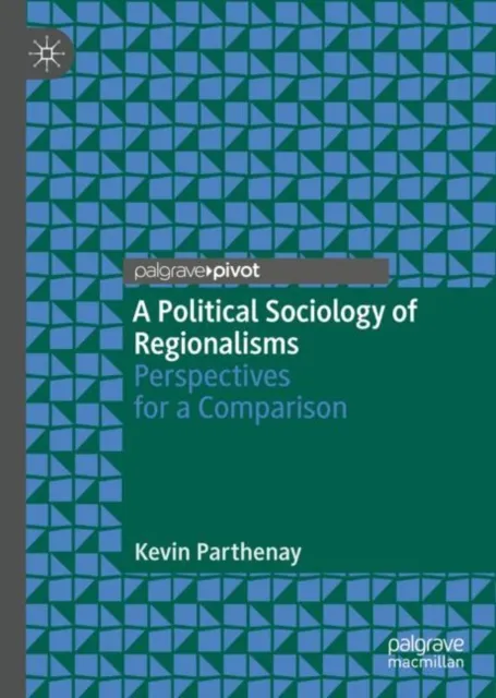 Political Sociology of Regionalisms