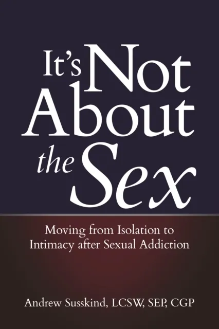 It's Not About the Sex