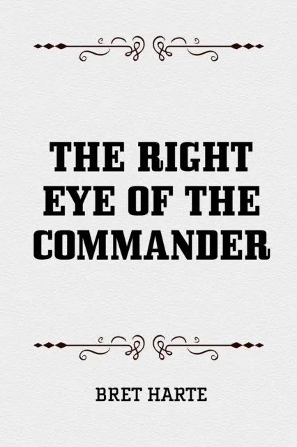 Right Eye of the Commander