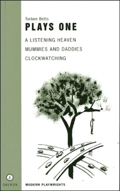 Torben Betts: Plays One