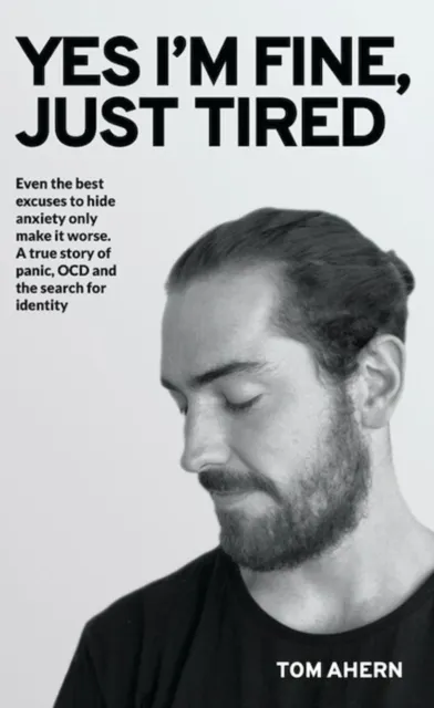 Yes I'm fine, just tired