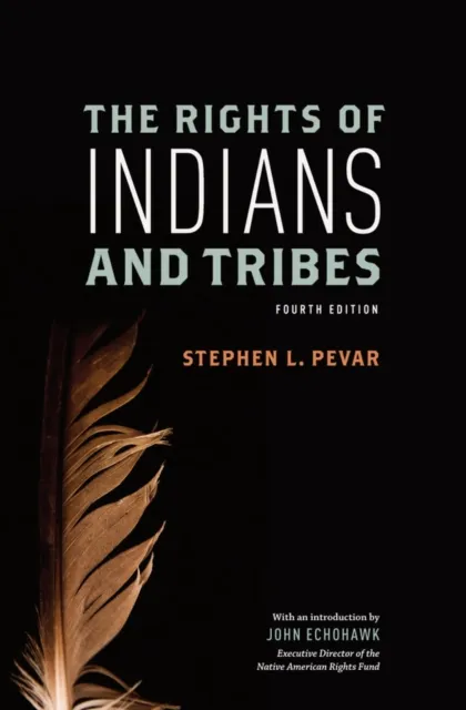 Rights of Indians and Tribes