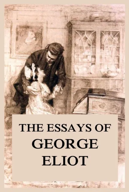 Essays of George Eliot